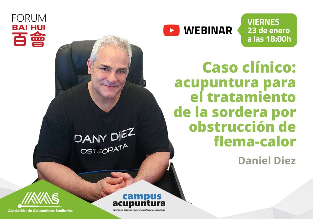 Webinar – Caso clínico: acupuntura para el tratamiento de la sordera por obstrucción de flema-calor